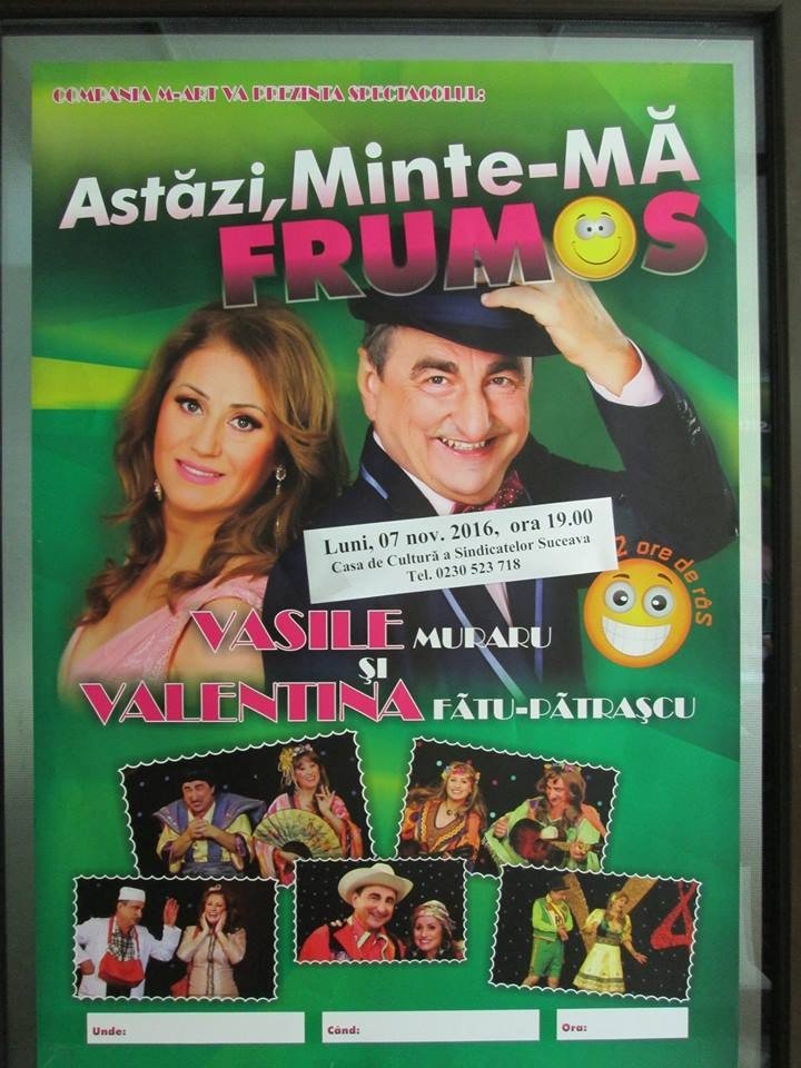 Spectacolul AstÄƒzi Minte MÄƒ Frumos Se JoacÄƒ In Noiembrie La Suceava